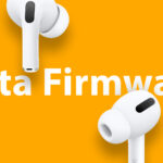 Apple Releases New AirPods Pro 2 Beta Firmware With Support for iOS 18 Features