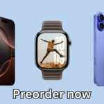 iPhone 16, iPhone 16 Pro and Apple Watch Series 10 preorders now open