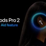 AirPods Pro 2 Hearing Aid Feature Now Available in the UK