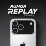 Rumor Replay: iPhone 17 camera bar design, new Siri powers, more