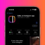 Instagram delays launch of new CapCut competitor app ‘Edits’