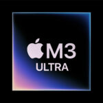 Apple Introduces M3 Ultra Chip With Impressive Performance, Up to 512GB of RAM, and More