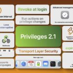 Apple @ Work: Privileges 2.1 continues to be one of the must-have macOS apps in the enterprise