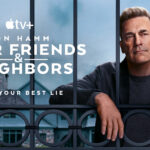Jon Hamm’s Your Friends and Neighbors becomes Apple’s TV+’s next hit