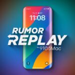 Rumor Replay: iPhone 20th anniversary model is coming