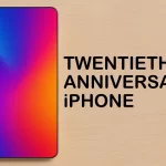 What to expect from the 20th anniversary iPhone